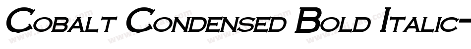 Cobalt Condensed Bold Italic字体转换